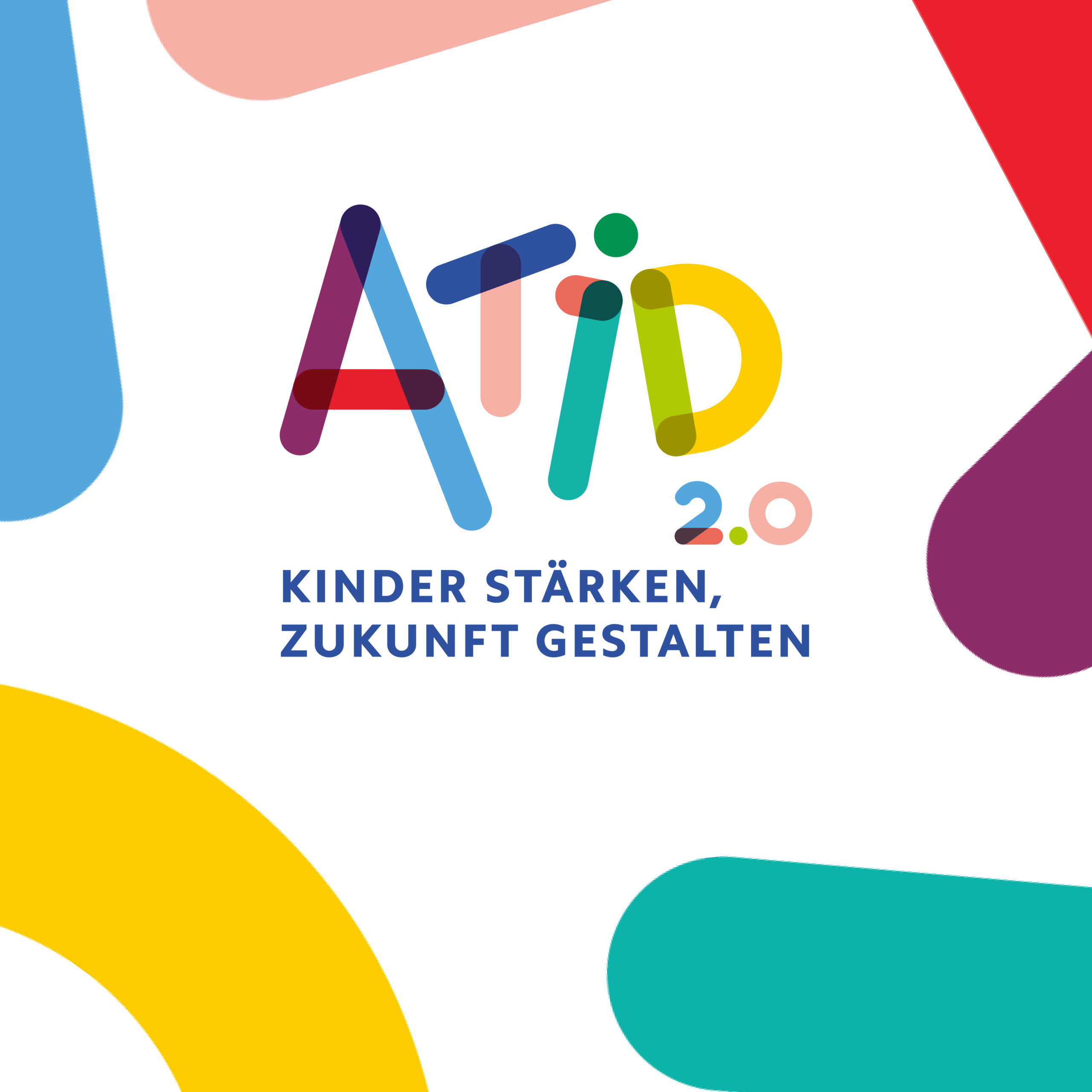 ATID 2.0 – Kinder stärken. Zukunft gestalten.
