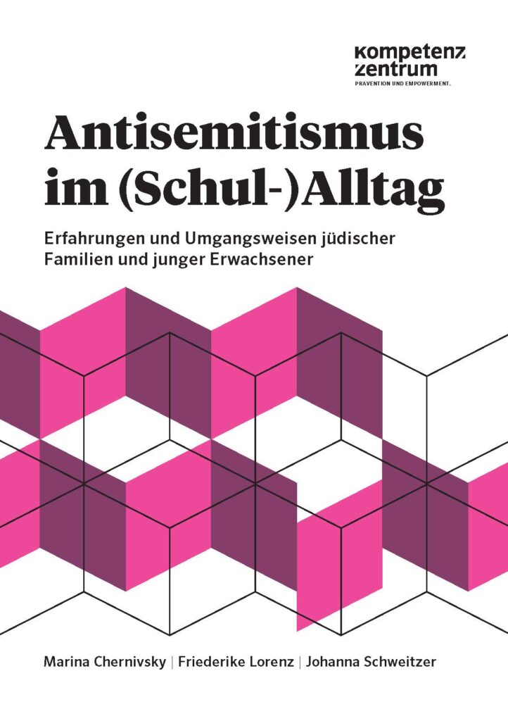 Cover: Antisemitismus im (Schul-)Alltag - Erfahrungen und Umgangsweisen jüdischer Familien und junger Erwachsener